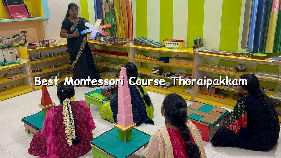 Best Montessori Course Thoraipakkam