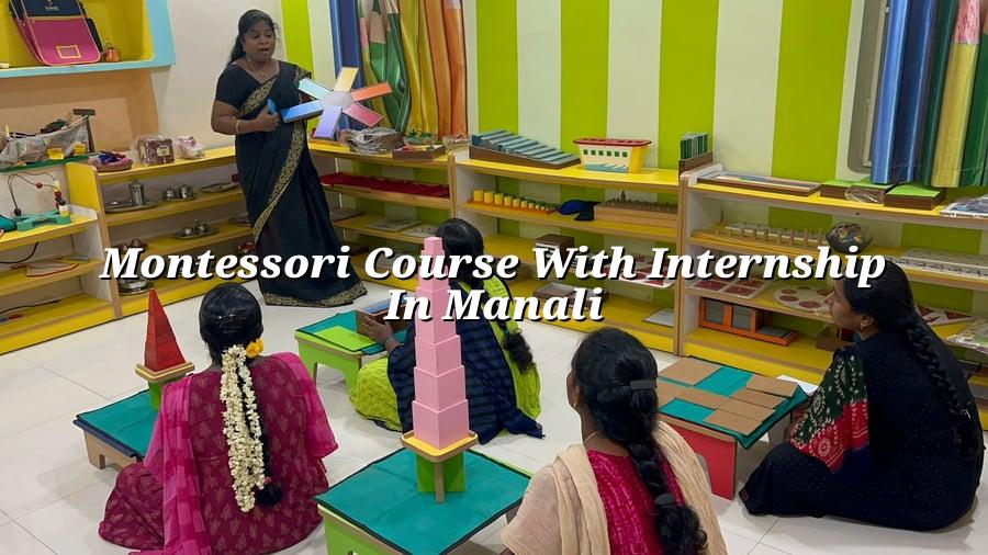 Montessori Course With Internship in Manali