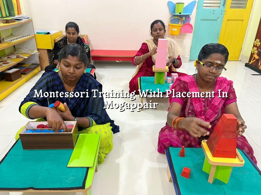Montessori Training with Placement in Mogappair