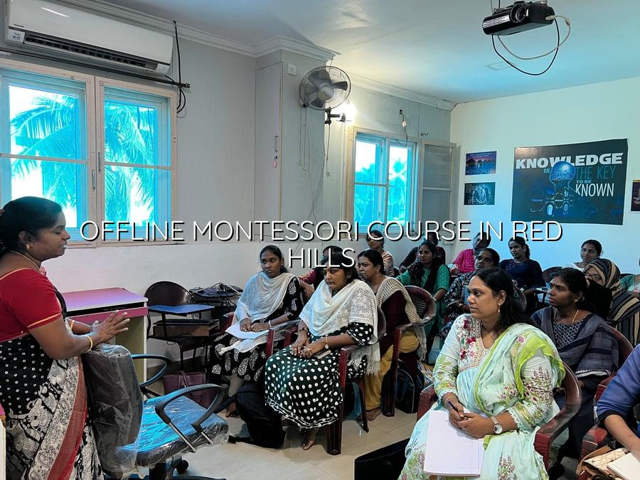 Offline Montessori Course in Red Hills