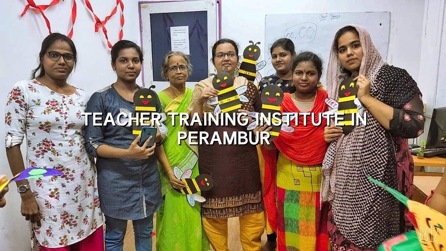 Teacher Training Institute in Perambur